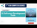 1 8 Software Development Tools Chapter Class 11 Computer Science All Types Explained