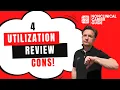 Top 4 Cons to Working in Utilization Review