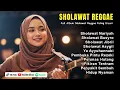 Lagu Sholawat Reggae Viral 🌴 Musik Adem Untuk Hati Tenang \u0026 Relax