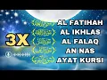 Download Lagu 3X FATIHA, 3X AYAT KURSI, 3X IKHLAS, FELAK, NAS  - SIHR, MAGIC, JINN, EVIL-EYE | Ahmad Shalabi