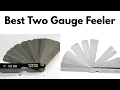 Best Two Gauge Feeler With Complete Information - feeler