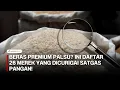 Download Lagu Ini daftar 26 merek beras premium oplosan yang diperiksa satgas pangan!