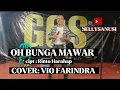 Download Lagu DANGDUT KOPLO  OH BUNGA MAWAR  COVER VIO FARINDRA  DANGDUT KOPLO KENDANG RAMPAK PANGGUNG HAJATAN