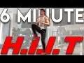 Full Body HIIT Workout in 6 Minutes - How to Burn Calories Fast V SHRED
