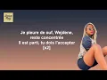 Download Lagu Wejdene - Je pleure de ouf (Paroles)