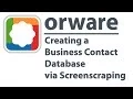 ORWARE Business Mailing 01 Creating Business Database via Screen Scraping