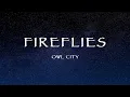 Lagu Owl City - Fireflies (Lyrics)