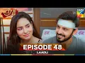 Download Lagu Laadli Episode 48 - 11 Sep 25 [Bilal Qureshi \u0026 Vaneeza \u0026 Asad Malik \u0026 Sukaina Khan] - HUM TV