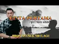 Download Lagu CINTA PERTAMA cipt:Erwin Sihite cover:Arul gurning