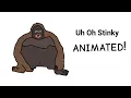 Download Lagu Uh Oh Stinky (ANIMATED)