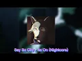Download Lagu Say So City - Its On (Nightcore)
