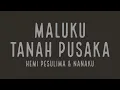 Download Lagu Maluku Tanah Pusaka