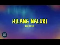 Once Mekel - Hilang Naluri - Lirik Lagu Indo