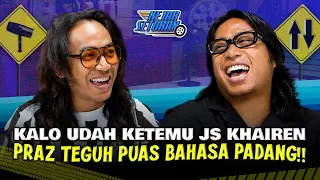 KEJAR SETORAN - JARANG KE PODCAST, JS KHAIREN HARUS MENGHADAPI PERTANYAAN MENGEJUTKAN!!