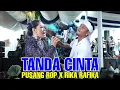 Download Lagu TANDA CINTA - RIKA RAFIKA X PUSANG RUSDY OYAG PERCUSSION ( LIVE SUMEDANG )