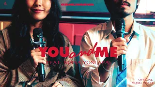 you and me - Feat. Noi Naa YONLAPA - Gandharva [Official MV]
