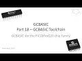 PT18 PIC18FxxQ20 chip Family - The GCBASIC toolchain