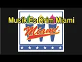 Download Lagu Musik Es Krim Miami