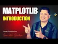 Introduction to Matplotlib Python Library for Data Visualisation