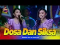 Download Lagu DOSA DAN SIKSA - Nanda KDI - OM MARINA REVOLUTION