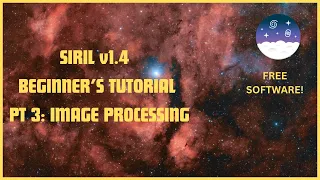 Master Siril in Minutes Beginner s Guide to Astrophotography Image Processing Part 3