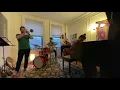 "Philly Twist" by Kenny Dorham - Live From Our Dining Room pt 14 w/Benny Benack & Mark Lewandowski