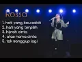 Download Lagu ROSSA (the best of rosaa full)