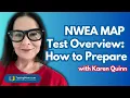 NWEA MAP Test Overview How to Prepare