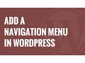 How to Add Navigation Menu in WordPress