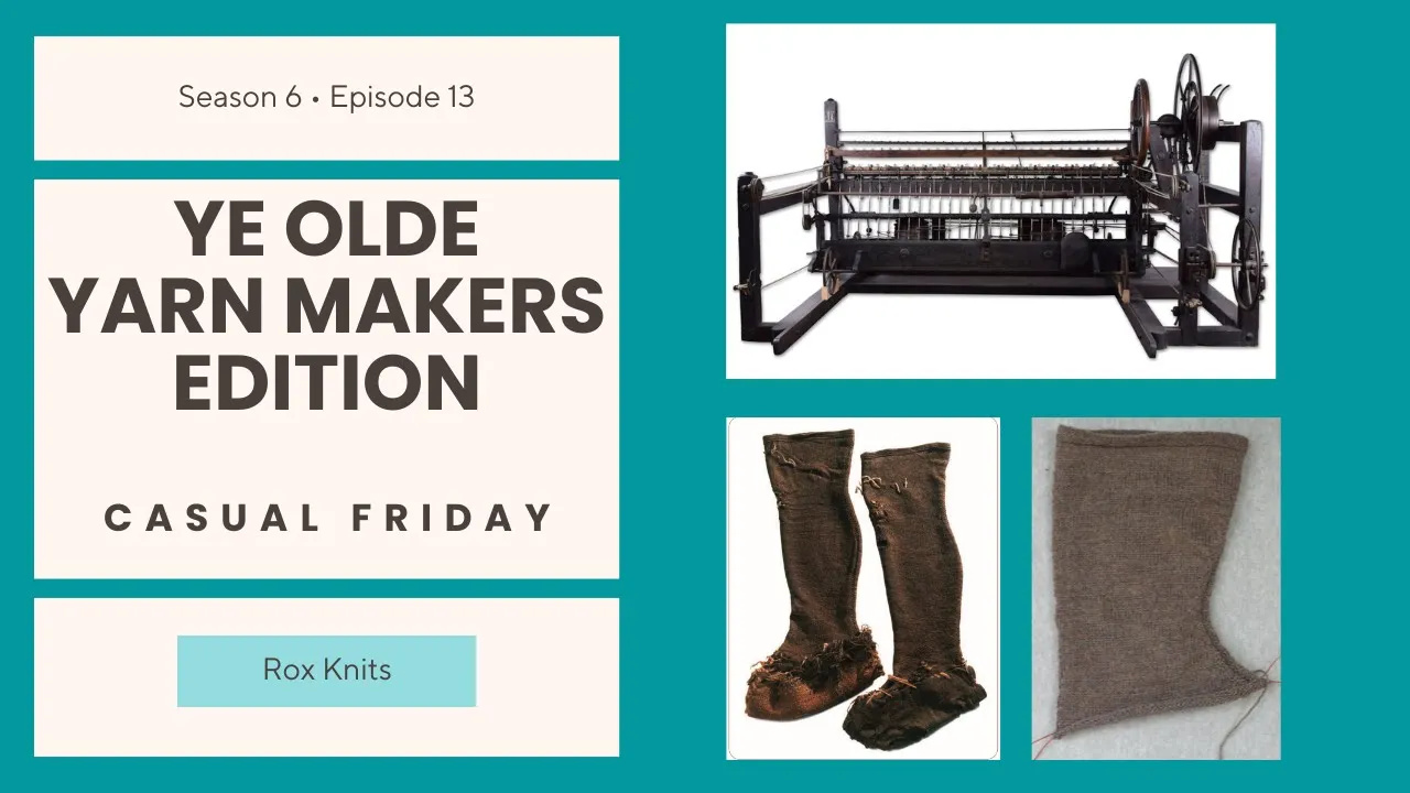 A Spinning Jenny and a Gunnister Man // Casual Friday S6E13