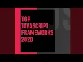 Top Javascript Framework 2020 2021 Most popular javascript frameworks - Web Boss