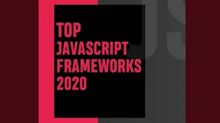 Top Javascript Framework 2020 2021 Most popular javascript frameworks - Web Boss