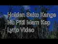 Download Lagu Holden Sako Kange _ Pitil Mam Kep - with lyrics