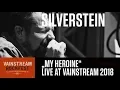 Download Lagu Silverstein | My Heroine | 4K Live Video | Vainstream 2018