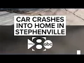 Car crashes into home in Stephenville