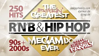 The Greatest RnB Hip Hop Megamix Ever 90s 2000s 250 Hits Best Of Old School 