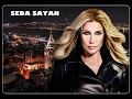 Seda Sayan - Ah Geceler (İlk Versiyon)