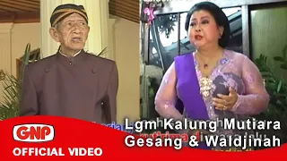 Download Lgm Kalung Mutiara - Gesang \u0026 Waldjinah MP3