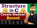 Structure in C Language Create Student Record in Structure by Rahul Chaudhary