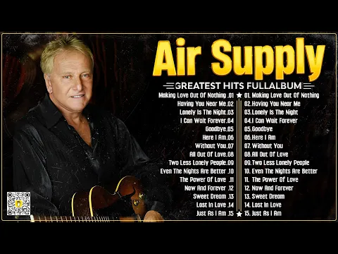 Download MP3 The Best Air Supply Songs ⭐ Best Soft Rock Legends Of Air Supply 2024.