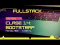 Clase 14 Fullstack Codo a Codo Bootstrap
