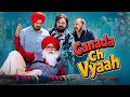 Lagu Canada Ch Vyaah - Punjabi Comedy Movie | Gurpreet Ghuggi | B.N Sharma | Karamjit Anmol #punjabimovie