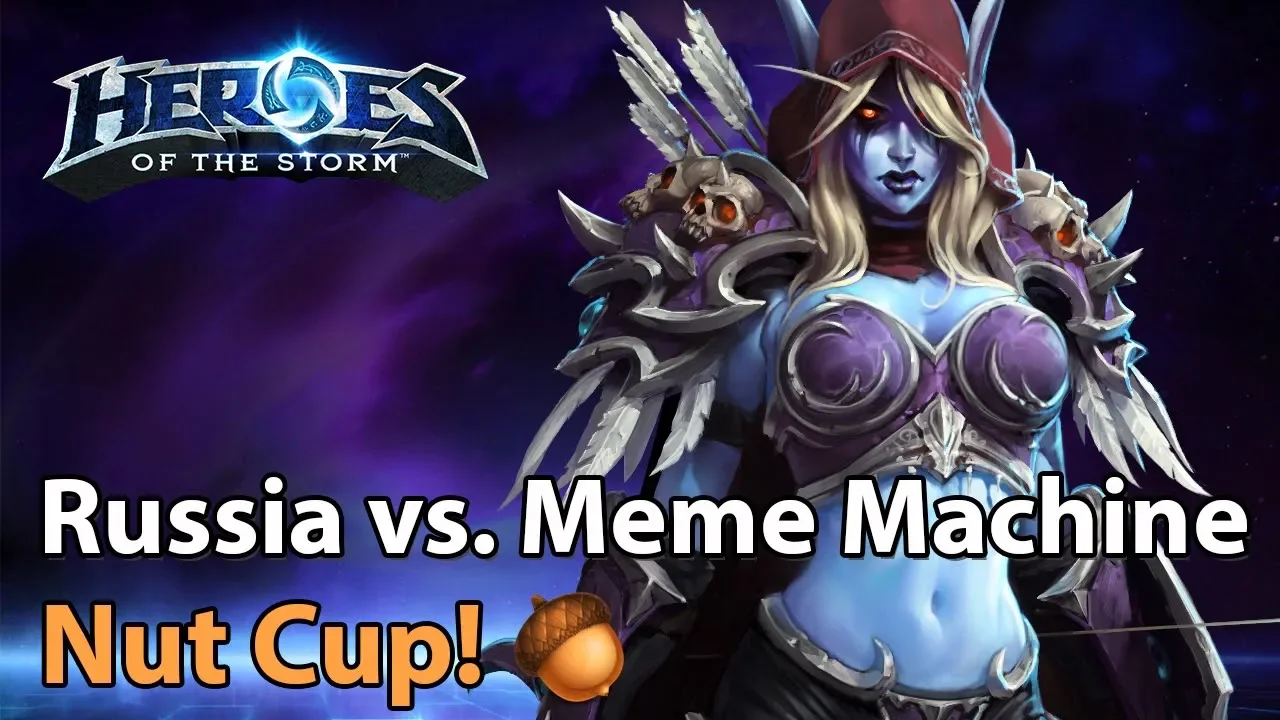 ► Heroes of the Storm: Team Russia vs. Meme Machine - Nut Cup