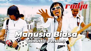 radja manusia biasa acoustic version