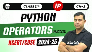 Operators in Python PRACTIAL Class 11 Information Practices Ch 3 Python Fundamental Code-065