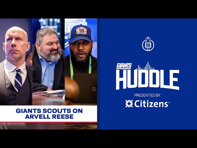Video: Giants Scouts on What Makes Arvell Reese a Special Player | Giants Huddle | New York Giants