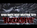 When Danzig Went Industrial With Blackacidevil