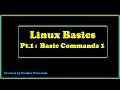 Linux Basics Part 1 - Basic Commands 1