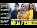 Download Lagu KUMPULAN LAGU MALAYSIA VERSI POP TERBARU 