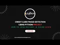 Creditcard fraud detection using google colab